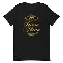 Load image into Gallery viewer, It's Nothing But A Diva Thing Short-Sleeve Unisex T-Shirt - Duck 'n' Monkey