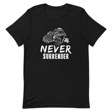 Load image into Gallery viewer, Never Surrender Short-Sleeve Unisex T-Shirt - Duck 'n' Monkey
