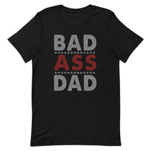 Load image into Gallery viewer, Badass Dad Short-Sleeve Unisex T-Shirt - Duck 'n' Monkey