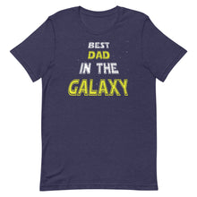 Load image into Gallery viewer, Best Dad In The Galaxy Short-Sleeve Unisex T-Shirt - Duck 'n' Monkey