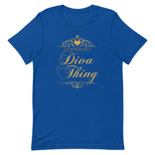 Load image into Gallery viewer, It's Nothing But A Diva Thing Short-Sleeve Unisex T-Shirt - Duck 'n' Monkey