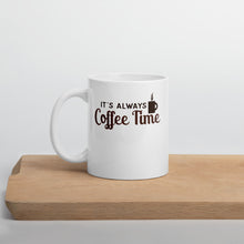 Load image into Gallery viewer, It's Always Coffee Time Mug - Duck 'n' Monkey