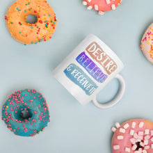 Load image into Gallery viewer, Desire Believe & Receive It Mug - Duck 'n' Monkey