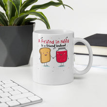 Load image into Gallery viewer, A Friend In Need Is A Friend Indeed Mug - Duck 'n' Monkey