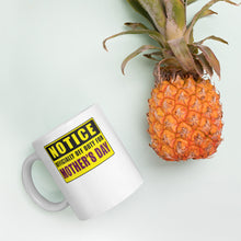 Load image into Gallery viewer, Notice Officially Off Duty For Mother's Day Mug - Duck 'n' Monkey