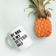 Load image into Gallery viewer, My Dog Is My Better Half Mug - Duck 'n' Monkey