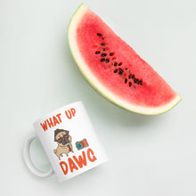 Load image into Gallery viewer, What Up Dawg Mug - Duck 'n' Monkey