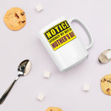 Load image into Gallery viewer, Notice Officially Off Duty For Mother's Day Mug - Duck 'n' Monkey