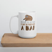 Load image into Gallery viewer, No Day Is So Bad It Can't Be Fixed With A Nap Mug - Duck 'n' Monkey