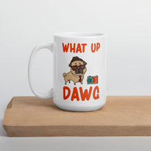 Load image into Gallery viewer, What Up Dawg Mug - Duck 'n' Monkey
