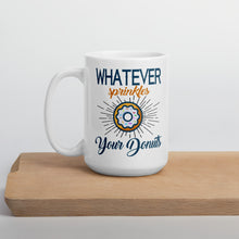 Load image into Gallery viewer, Whatever Sprinkles Your Donuts Mug - Duck 'n' Monkey