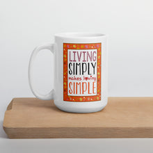 Load image into Gallery viewer, Living Simply Makes Loving Simple Mug - Duck 'n' Monkey