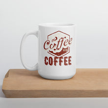 Load image into Gallery viewer, Put Coffee In My Coffee Mug - Duck 'n' Monkey