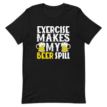 Load image into Gallery viewer, Exercise Makes My Beer Spill Short-Sleeve Unisex T-Shirt - [Duck &#39;n&#39; Monkey]
