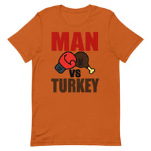 Load image into Gallery viewer, Man VS Turkey Short-Sleeve Unisex T-Shirt - [Duck &#39;n&#39; Monkey]
