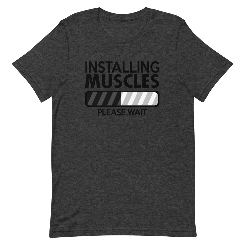 Installing Muscles Please Wait Short-Sleeve Unisex T-Shirt - [Duck 'n' Monkey]