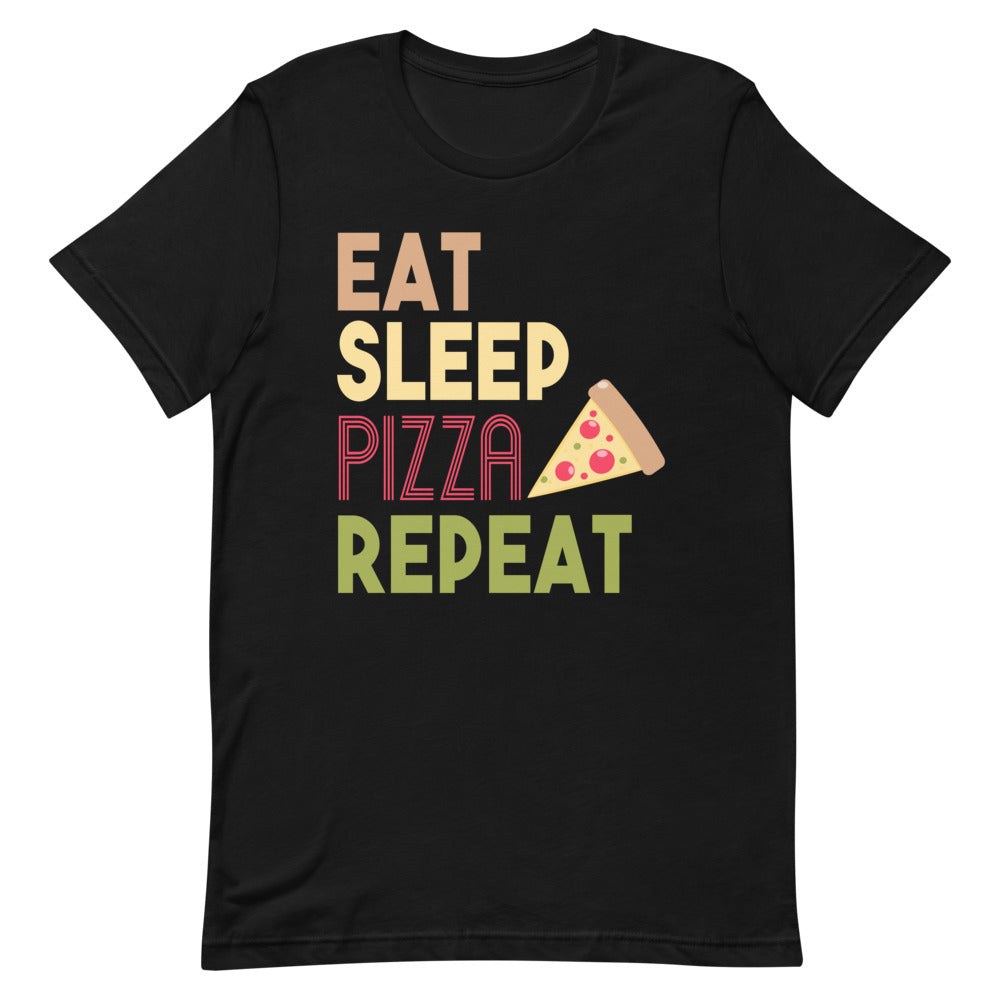Eat Sleep Pizza Repeat Short-Sleeve Unisex T-Shirt - [Duck 'n' Monkey]