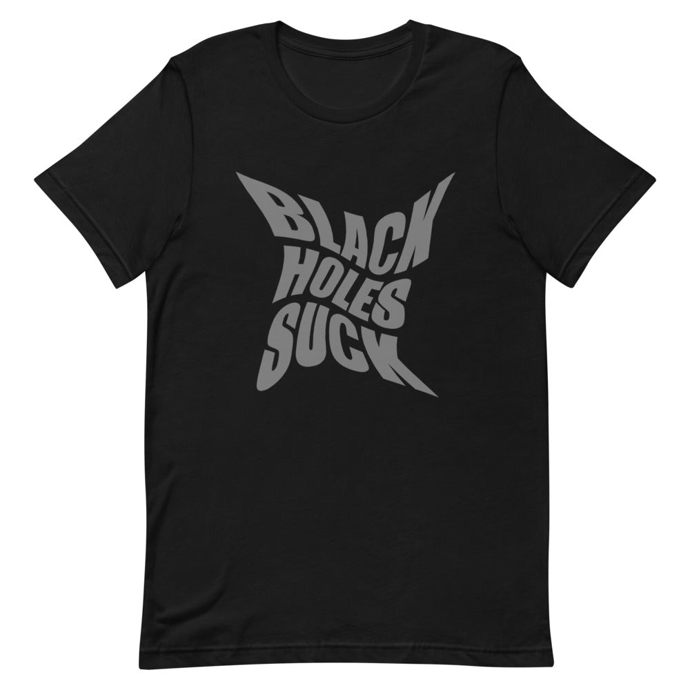 Black Holes Suck Short-Sleeve Unisex T-Shirt - [Duck 'n' Monkey]