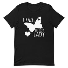 Load image into Gallery viewer, Crazy Butterfly Lady Short-Sleeve Unisex T-Shirt - [Duck &#39;n&#39; Monkey]
