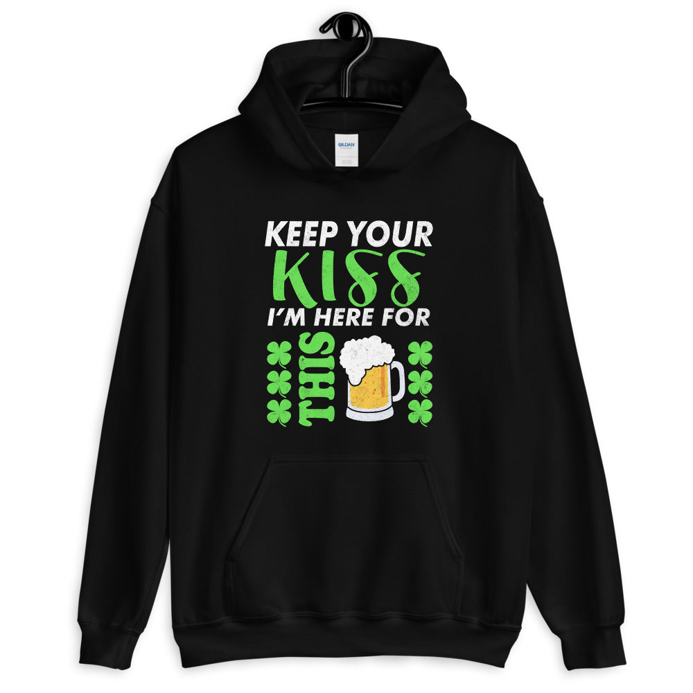 Keep Your Kiss I'm Here For This Beer Unisex Hoodie - [Duck 'n' Monkey]
