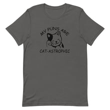 Load image into Gallery viewer, My Puns Are Cat-Astrophic Short-Sleeve Unisex T-Shirt - [Duck &#39;n&#39; Monkey]
