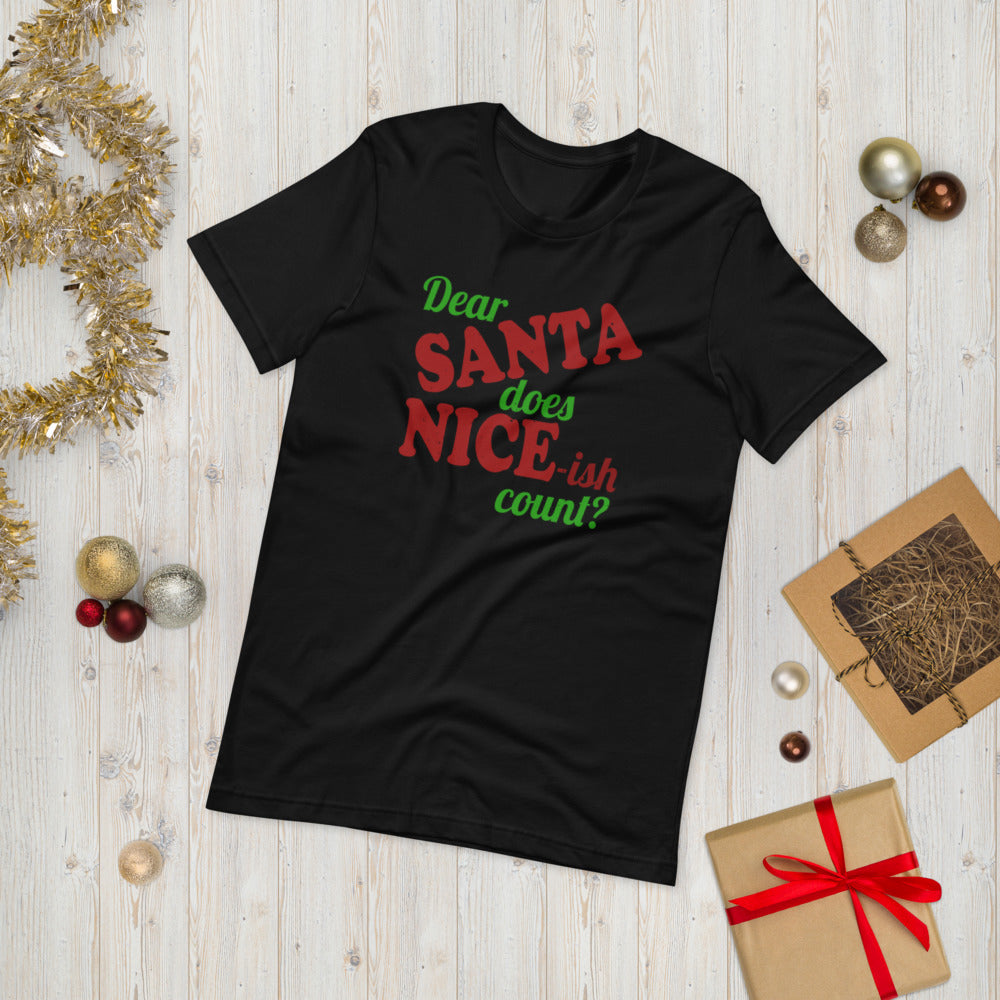 Dear Santa Does Nice-ish Count Short-Sleeve Unisex T-Shirt - [Duck 'n' Monkey]