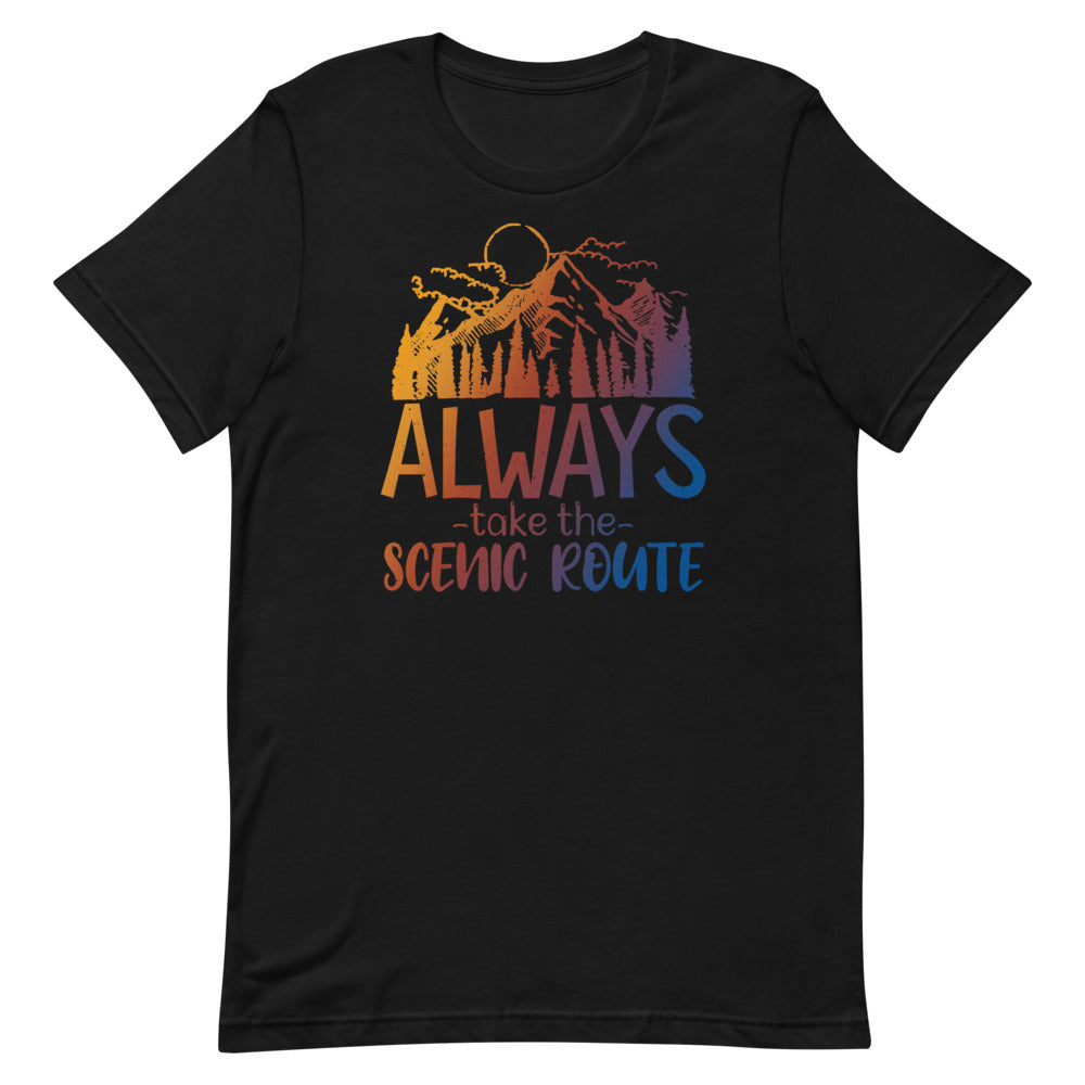 Always Take The Scenic route Unisex T-Shirt - Duck 'n' Monkey