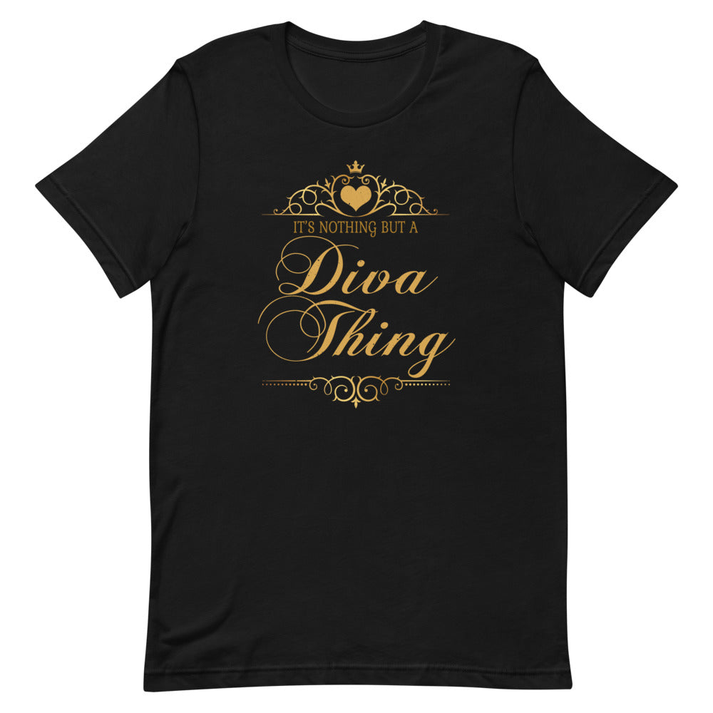 It's Nothing But A Diva Thing Short-Sleeve Unisex T-Shirt - Duck 'n' Monkey