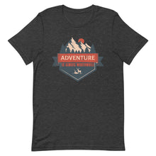 Load image into Gallery viewer, Adventure Is Always Worthwhile Short-Sleeve Unisex T-Shirt - [Duck &#39;n&#39; Monkey]
