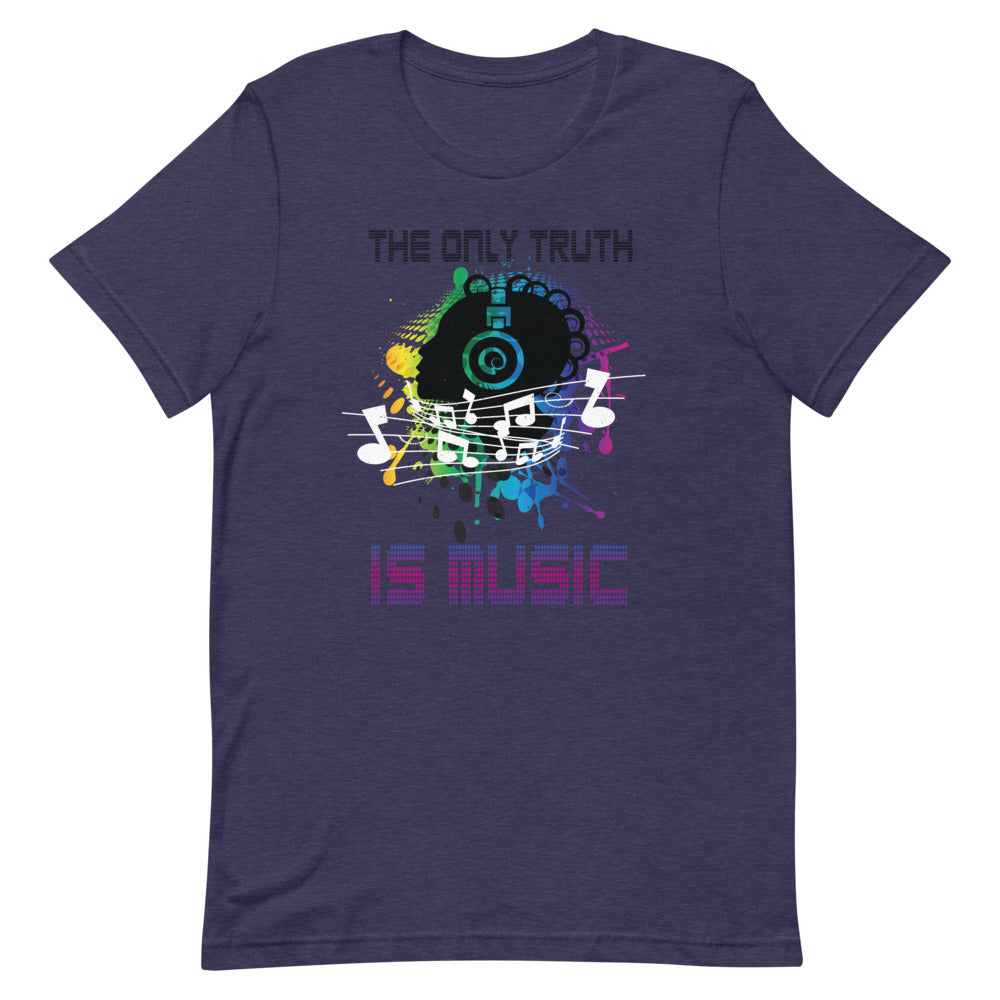 The Only Truth Is Music Short-Sleeve Unisex T-Shirt - [Duck 'n' Monkey]