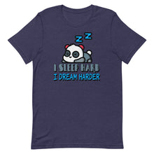 Load image into Gallery viewer, I Sleep Hard I Dream Harder Short-Sleeve Unisex T-Shirt - [Duck &#39;n&#39; Monkey]
