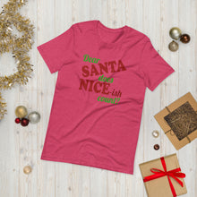 Load image into Gallery viewer, Dear Santa Does Nice-ish Count Short-Sleeve Unisex T-Shirt - [Duck &#39;n&#39; Monkey]
