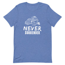 Load image into Gallery viewer, Never Surrender Short-Sleeve Unisex T-Shirt - Duck &#39;n&#39; Monkey

