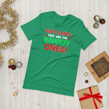 Load image into Gallery viewer, Dear Santa They Are The Naughty Ones Short-Sleeve Unisex T-Shirt - [Duck &#39;n&#39; Monkey]
