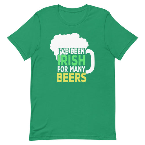 I've Been Irish For Many Beers Short-Sleeve Unisex T-Shirt - [Duck 'n' Monkey]