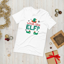 Load image into Gallery viewer, What The Elf Short-Sleeve Unisex T-Shirt - [Duck &#39;n&#39; Monkey]
