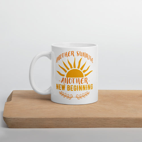 Another Sunrise Another New Beginning Mug - Duck 'n' Monkey