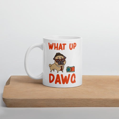 What Up Dawg Mug - Duck 'n' Monkey