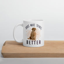 Load image into Gallery viewer, Dogs Make Things Better Mug - Duck &#39;n&#39; Monkey
