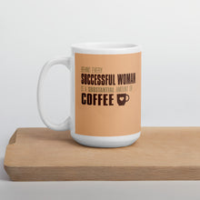 Load image into Gallery viewer, Behind Every Successful Woman Is A Substantial Amount Of Coffee Mug - [Duck &#39;n&#39; Monkey]
