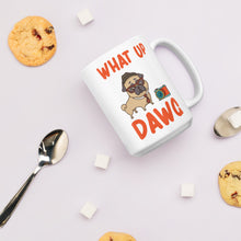 Load image into Gallery viewer, What Up Dawg Mug - Duck &#39;n&#39; Monkey
