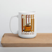 Load image into Gallery viewer, Coffee Is A Language In Itself Mug - Duck &#39;n&#39; Monkey
