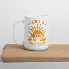 Load image into Gallery viewer, Another Sunrise Another New Beginning Mug - Duck &#39;n&#39; Monkey
