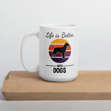 Load image into Gallery viewer, Life Is Better With Dogs Mug - Duck &#39;n&#39; Monkey
