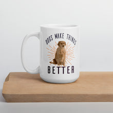 Load image into Gallery viewer, Dogs Make Things Better Mug - Duck &#39;n&#39; Monkey
