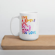 Load image into Gallery viewer, Live A Simple Life Doing What You Love Mug - Duck &#39;n&#39; Monkey
