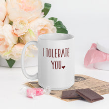 Load image into Gallery viewer, I Tolerate You Mug - [Duck &#39;n&#39; Monkey]
